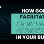 How GoLedger Facilitates Blockchain Adoption in Your Business