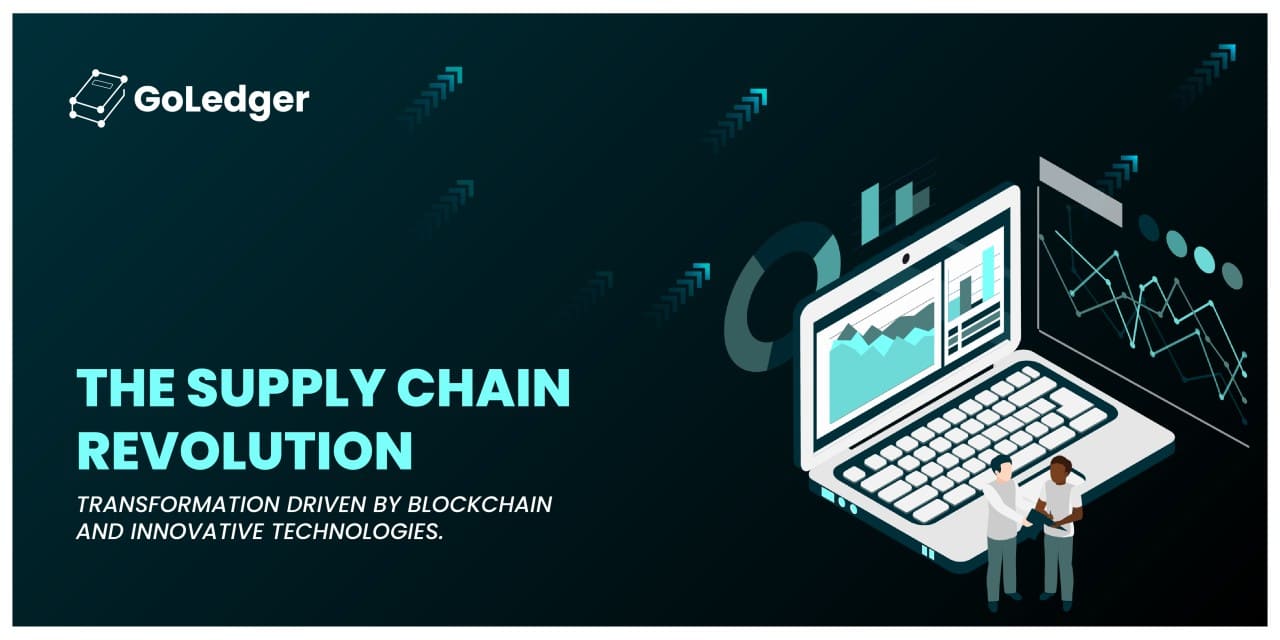 The Supply Chain Revolution: Transformation Driven by Blockchain and Innovative Technologies.