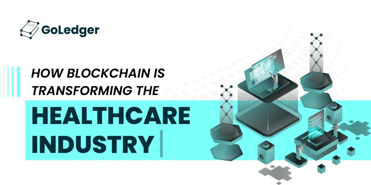 How Blockchain is Transforming the Healthcare Industry