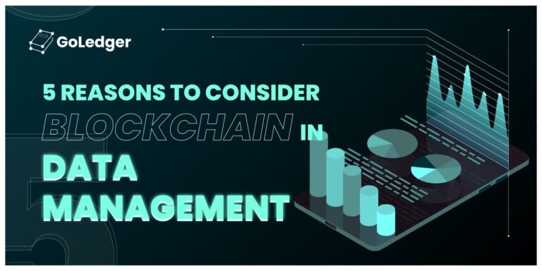 5 Reasons to Consider Blockchain in Data Management