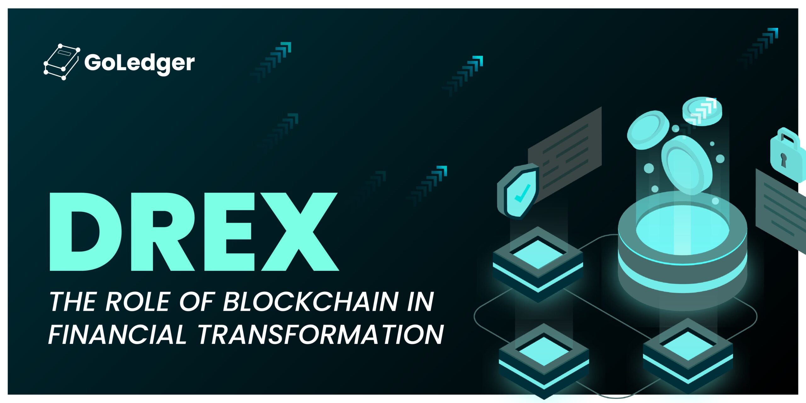 Drex: The Role of Blockchain in Financial Transformation