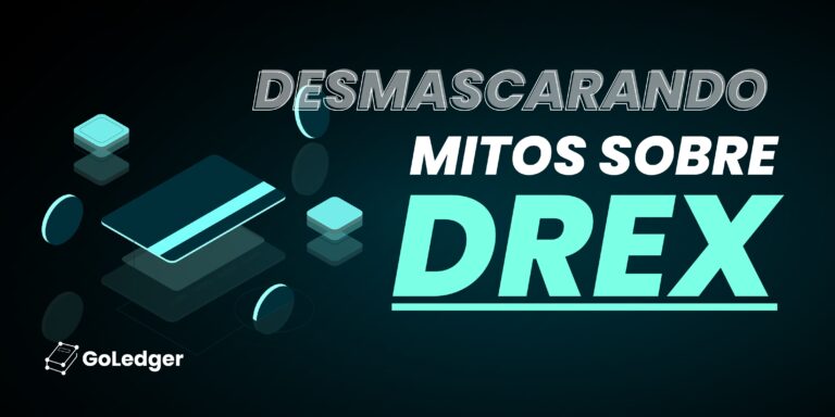 Desmascarando mitos sobre Drex